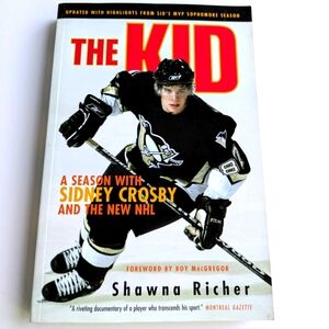 The Kid: A Season with Sidney Crosby NHL Hockey Players Book Sports 2006